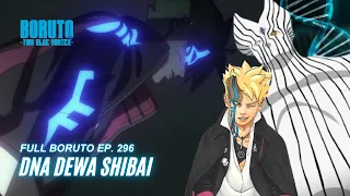 DNA Dewa Shibai - Boruto Episode 296 Subtitle Indonesia Terbaru Part 96 - Chapter 10