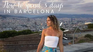 Exploring the Enchanting Charms of Barcelona | 3-Day Adventure