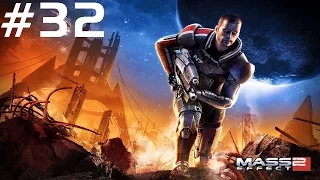 Mass Effect 2 #32 ПОМОЩЬ МОРДИНУ