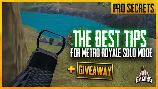 Metro Royale Best Tips for Solo Mode + GIVEAWAY | PUBG Mobile Tips & Tricks for Solo in Metro Royale