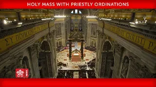 Pope Francis - Holy Mass with Priestly Ordinations 2019-05-12