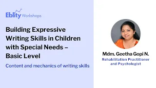 Building Expressive Writing Skills in Children with Special Needs – Basic Level