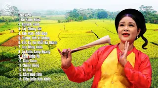 NSND Thanh Ngoan - Tuyển chọn 14 bài hát xẩm hay nhất của Thanh Ngoan