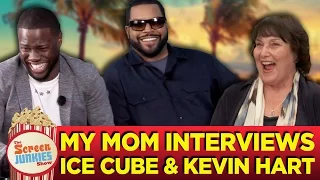 My Mom Interviews Ice Cube and Kevin Hart!