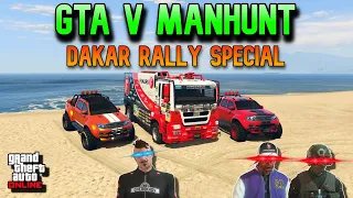 GTA V MANHUNT | DAKAR RALLY