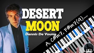 DESERT MOON Piano-CHORD Tutorial by Dennis DeYoung