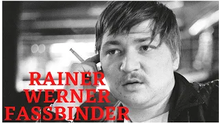 A Brief Introduction to Director Rainer Fassbinder