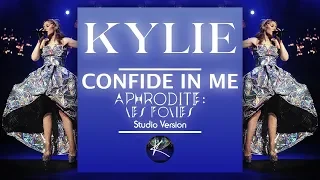 KYLIE | Confide in Me | Aphrodite: Les Folies Studio Version