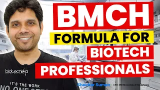 The "BMCH" Formula For Biotech Professionals - Its a MUST WATCH!