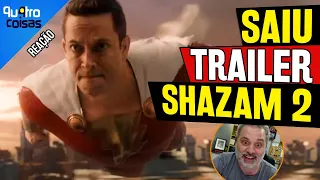 REAÇÃO AO VIVO E COMENTÁRIOS: SHAZAM FURIA DOS DEUSES - TRAILER 1