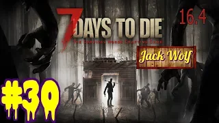 7 Days to Die #30 | Lupte cu zombi in biserica