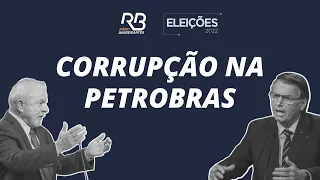 Bolsonaro e Lula debatem sobre a Petrobras