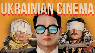 The Fascinating History of Ukrainian Cinema - A Documentary