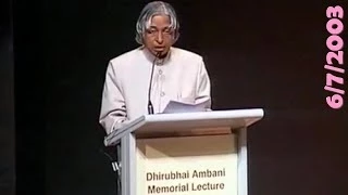 Dr. A.P.J. Abdul Kalam 1st Dhirubhai Ambani Memorial Lecture