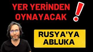 YER YERİNDEN OYNAYACAK⁉️RUSYA'YA ABLUKA ⁉️