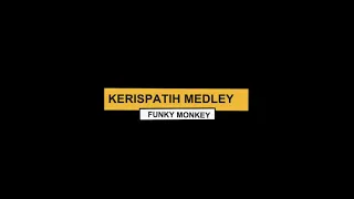 Medley Kerispatih  Cover By Funky Monkey Karaoke HD