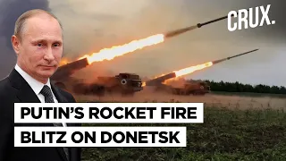 Russia Seizes 20% Of Ukraine, Rocket Fire Blitz In Donetsk l Sweden Sends Anti-Ship Missiles To Kyiv