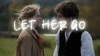 Let Her Go - Passenger [ Lyrics + Vietsub ]