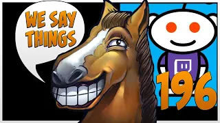 Twitch and Reddit are dying - We Say Things 196