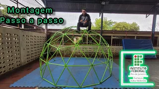 Domo Geodésico passo a passo!  Montagem no IFRJ/VR