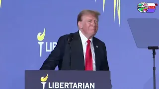 LIVE  Trump delivers remarks at Libertarian National Convention