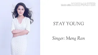 少年 - STAY YOUNG by Meng Ran 夢然 – Lyrics Chinese | Pinyin | English (Chinese Song)