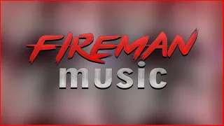 FireMan Music - Fan / Музыка от FireMan  🔥🎧🔥