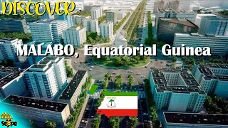 Discover Malabo, The capital city of Equatorial Guinea