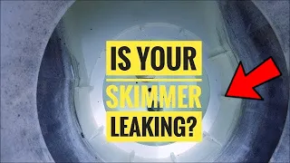 Pool Leak Repair - How To Check Your Skimmer For A Leak