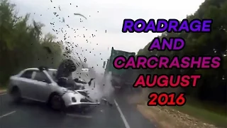 Road Rage & Car Crashes Compilation August 2016