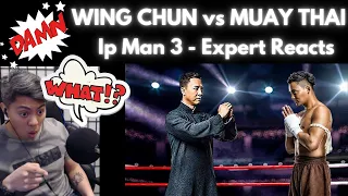 MUAY THAI VS KUNG FU (WING CHUN) - Ip Man Reaction - Martial Arts Instructor Reacts - How REAL is it