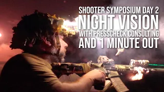 Night Vision Class with 1 Minute Out and Presscheck Consulting