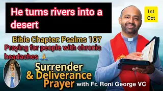 Daily Surrender & Deliverance Prayer BOOK OF PSLAMS 107 BIBLE MEDITATION 1st October 2022