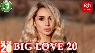 Big Love 20 от 2 апреля 2021 | Love Radio