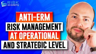 149. ANTI-ERM - Risk management at operational and strategic level, same or different Alex Sidorenko