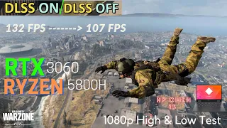 Call of Duty WARZONE | 1080p High & Low Test with DLSS On/Off | HP Omen 15 | RTX 3060 + 5800H