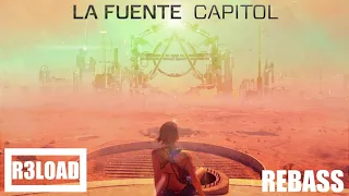 La Fuente - Capitol (R3load ReBass)