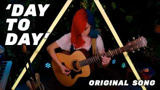 'Day-to-Day' - Original Song by Emma McGann