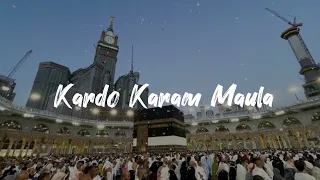 Kardo Karam Maula||New Ramzan Naat||Produced by Hamza Mughal #newnaat #islamic