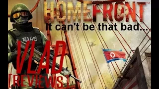 How Bad Is It??? - Homefront Review