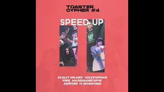 Scally Milano, Uglystephan - Toaster cypher #4 (speed up)
