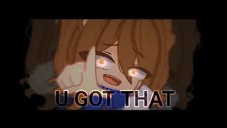 U GOT THAT MEME || Gacha Club