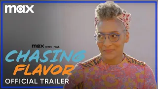 Chasing Flavor with Carla Hall | Official Trailer | Max