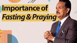 Importance Of Fasting And Prayer | Pastor Samuel Patta