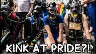 Does KINK Belong At LGBTQ+ Pride?!