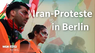 Demonstration in Berlin: Zehntausende protestieren gegen das Iran-Regime | WDR Aktuelle Stunde