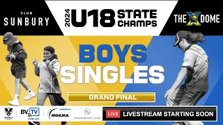 2024 U18 State Champs | Boys Singles | Grand Final