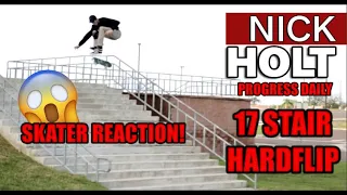 He's The Best, Plain & Simple | Nick Holt HARDFLIP 17 STAIRS Video Part | SKATER REACTS