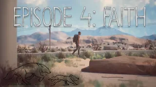 Life is Strange 2 Episode 4: Faith | Full Gameplay w/ Twitch.tv Commentary
