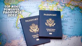 10 Most Powerful Passport In The world, 2022 - Strongest Passport In 2022